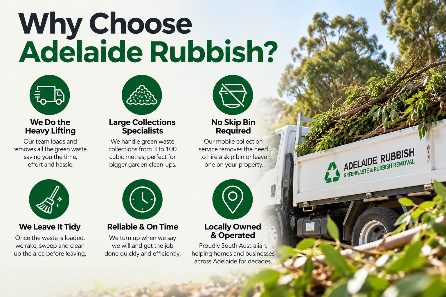 Why Choose Adelaide Rubbish - Green Waste removal